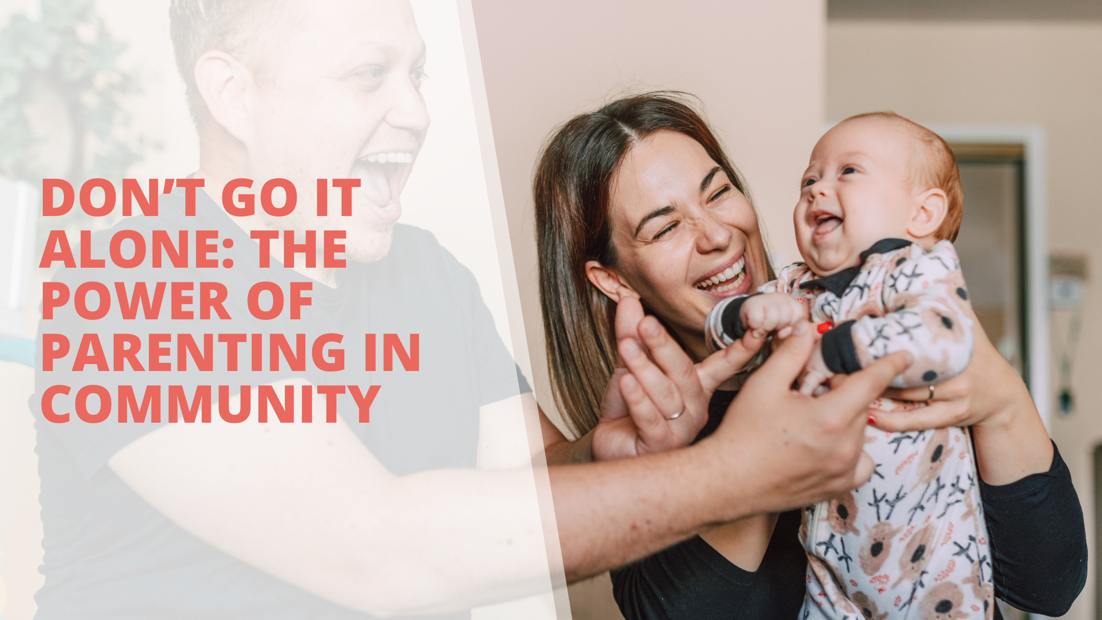 Don’t Go It Alone: The Power of Parenting in Community
